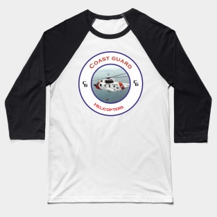 US Coastguard search and rescue Helicopter, Baseball T-Shirt